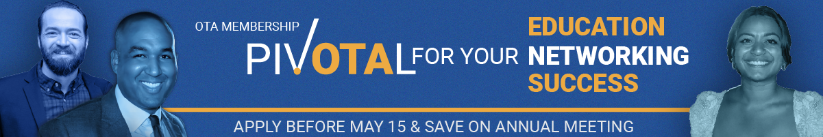 Graphic banner designed for the OTA membership pivotal campaign, showing silhouettes of various members with font depicting how becoming a member of OTA is pivotal in one's career as a trauma professional.