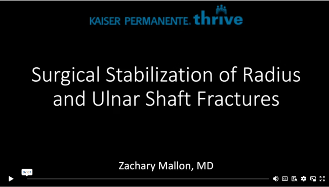 Surgical Stabilization of Radius and Ulnar Shaft Fractures